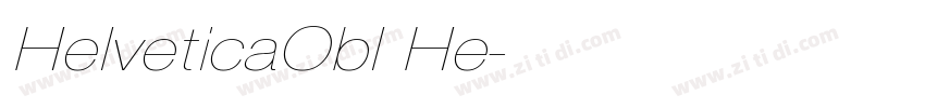 HelveticaObl He字体转换